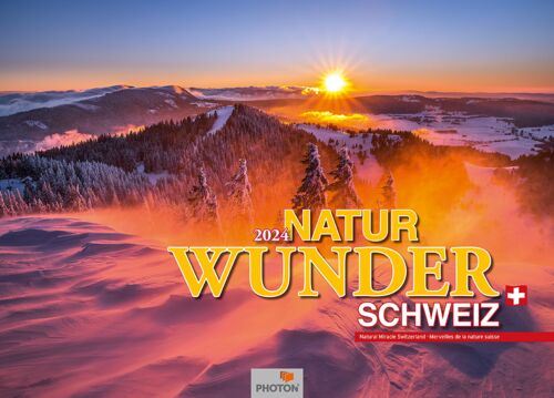 Naturwunder Schweiz 2024