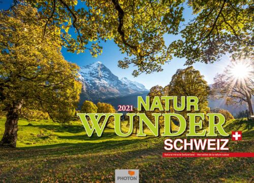 Naturwunder Schweiz 2021